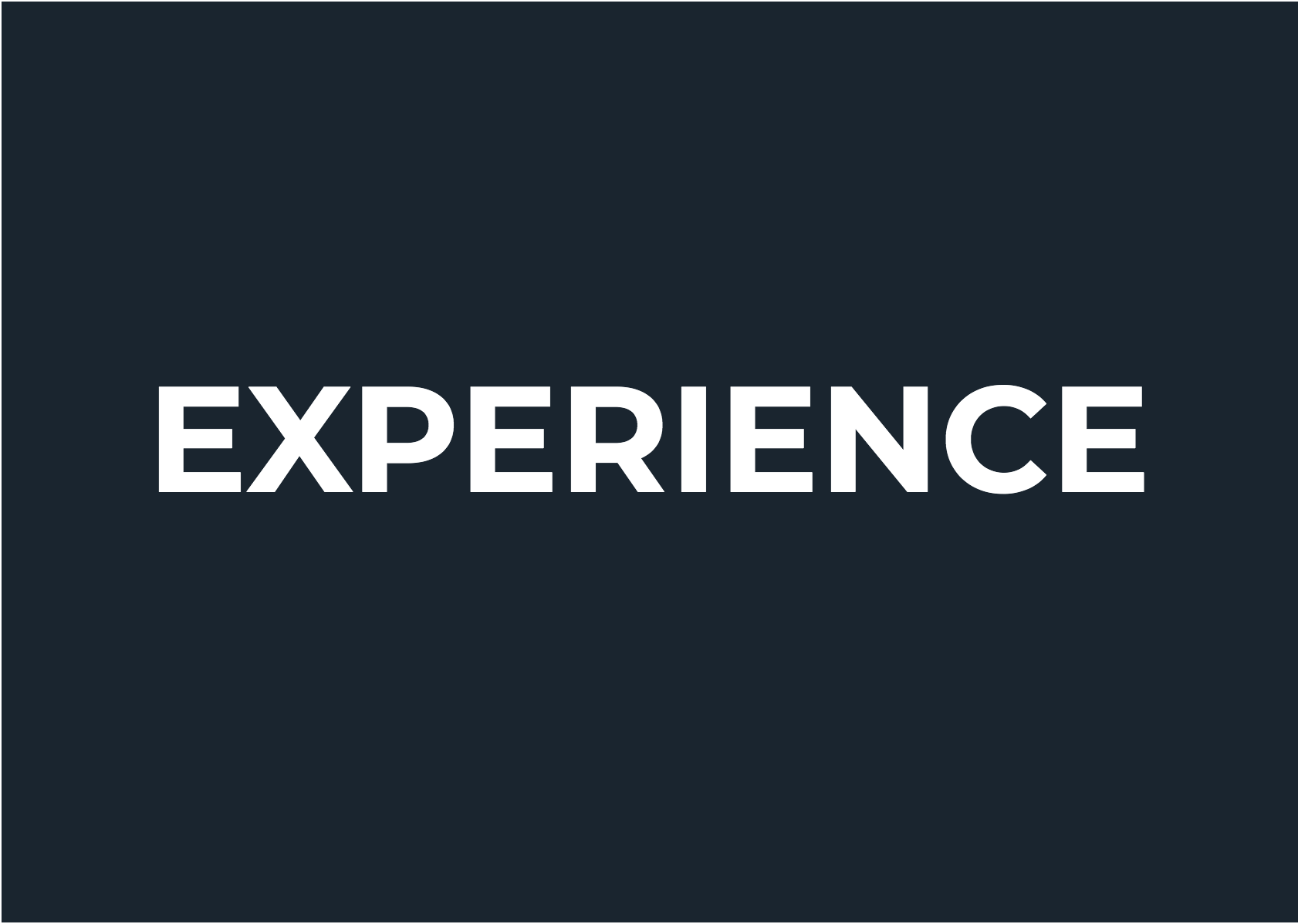 Experience